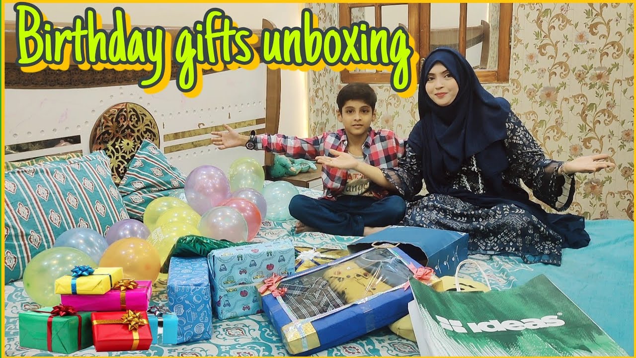 My son Hassan Ali's Birthday Gifts unboxing😍 MaashaAllah sb k gifts buht piyare hain ......❤️