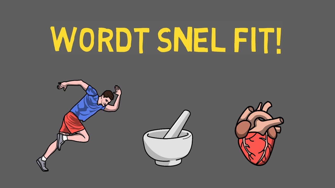 Fit worden? Dit wil je weten.
