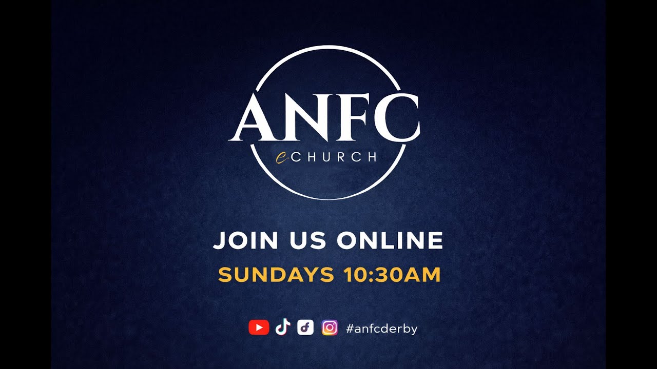 ANFC Church Online Sunday Service: 08/02/2026