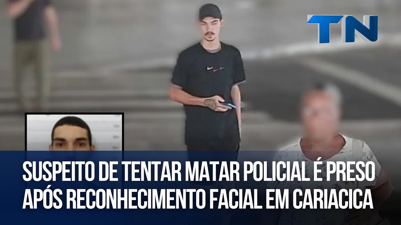 Suspeito de tentar matar policial é preso após reconhecimento facial em Cariacica