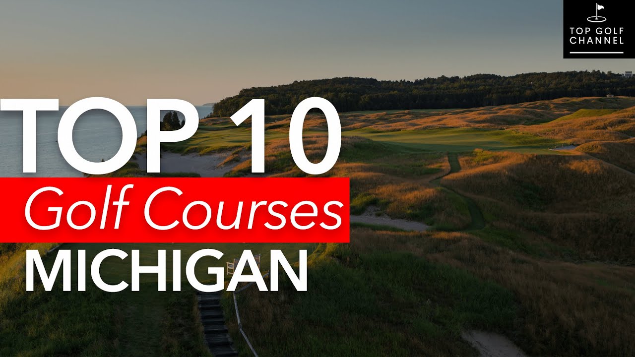 Best Golf Courses in Michigan
