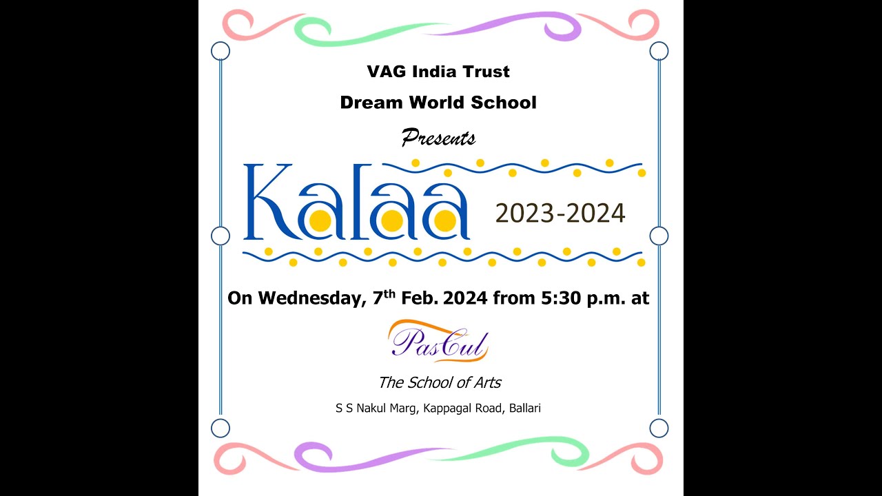 Dream World School | Kalaa 2023-2024