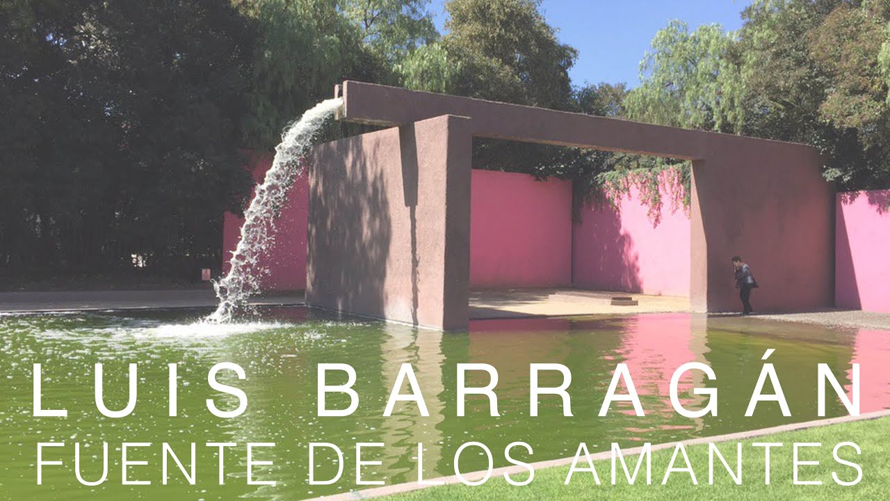 OBRAS MAESTRAS | FUENTE DE LOS AMANTES - LUIS BARRAGÁN