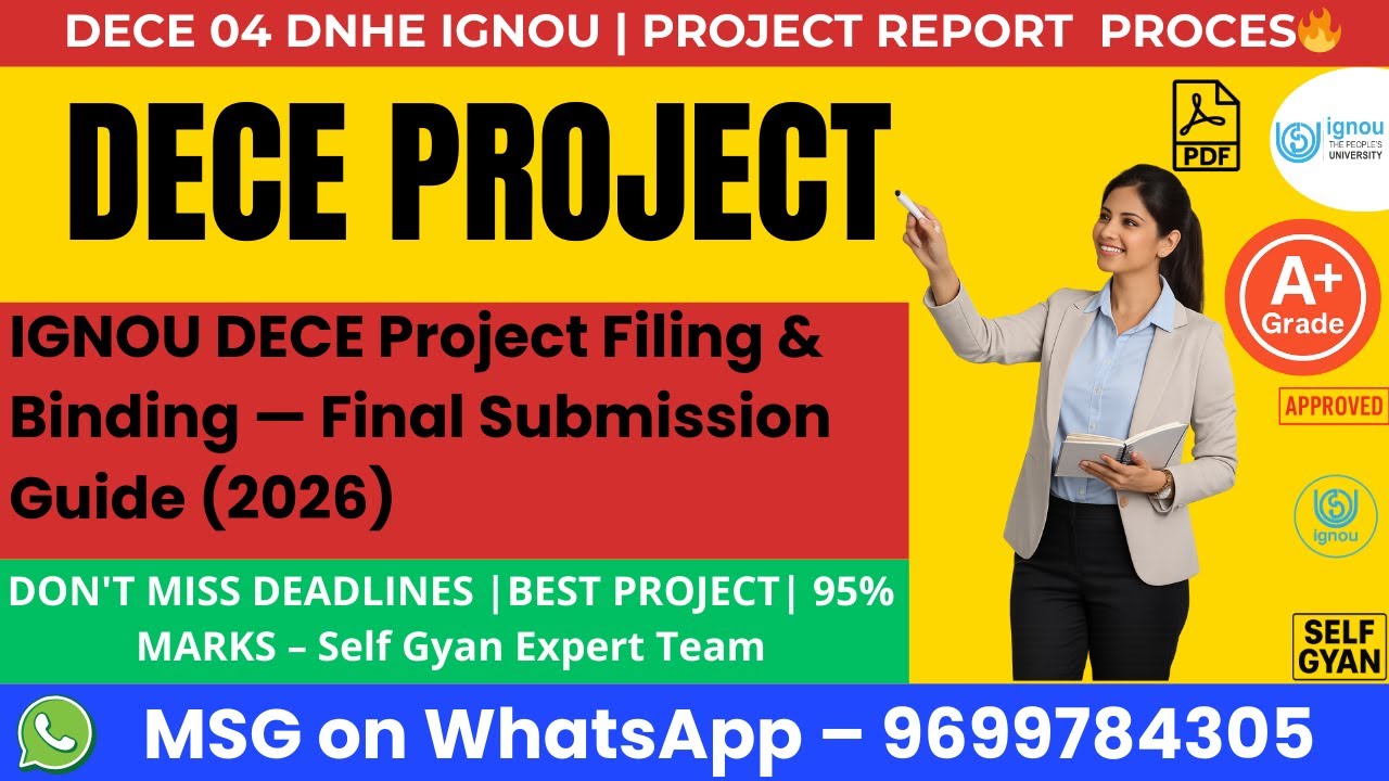 IGNOU DECE Project Filing & Binding Final Submission 2026 | Complete Guide