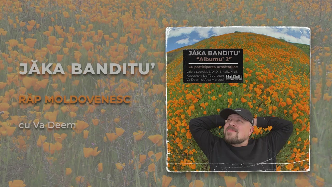 10. Jăka Banditu' - Răp Moldovenesc (cu Va Deem)