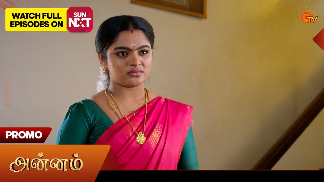 Annam- Promo | 08 July 2026 | Tamil Serial | Sun TV
