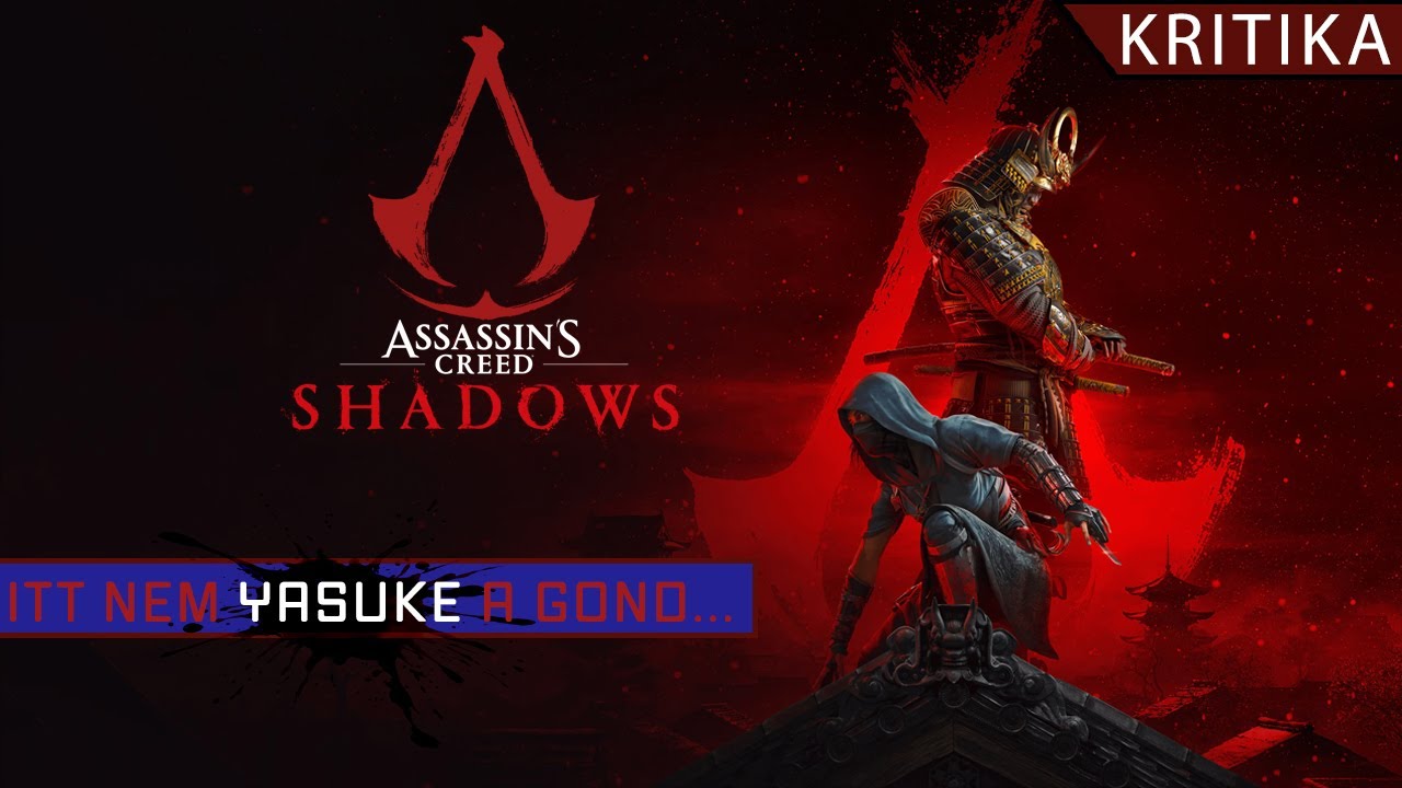 Temethetjük a UBISOFT-ot?! | #assassinscreedshadows | Kritika
