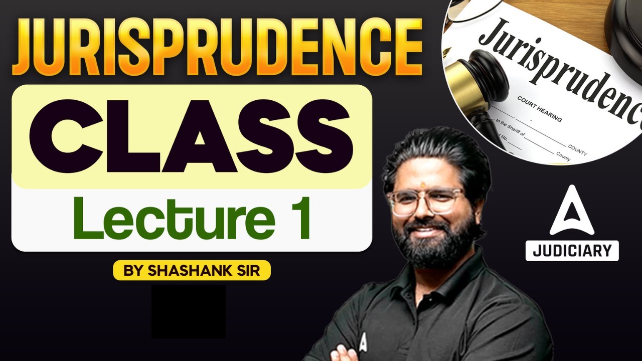 Jurisprudence Lecture 1 | Introduction of Jurisprudence by shashank sir
