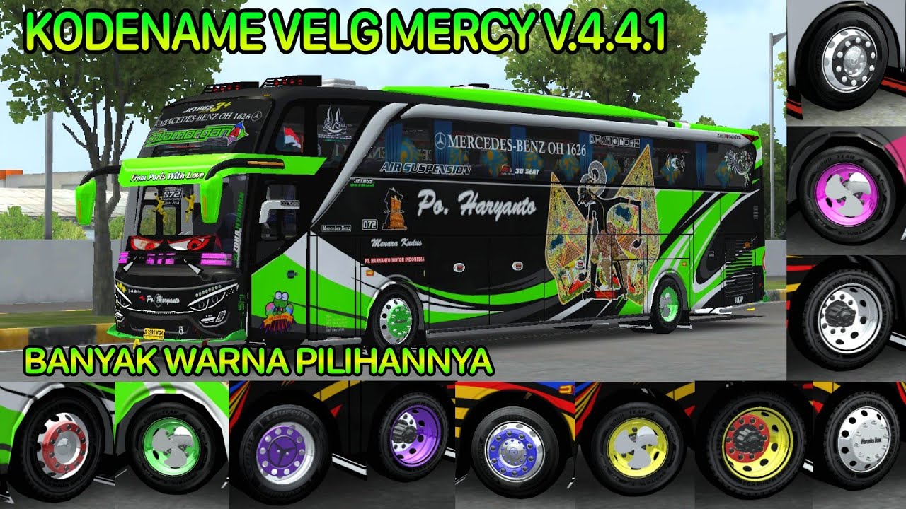 SHARE ‼️ KODENAME VELG  BUSSID V.4.4.1 MERCY BERVARIAN WARNA || FREE RASA SALE 🤤