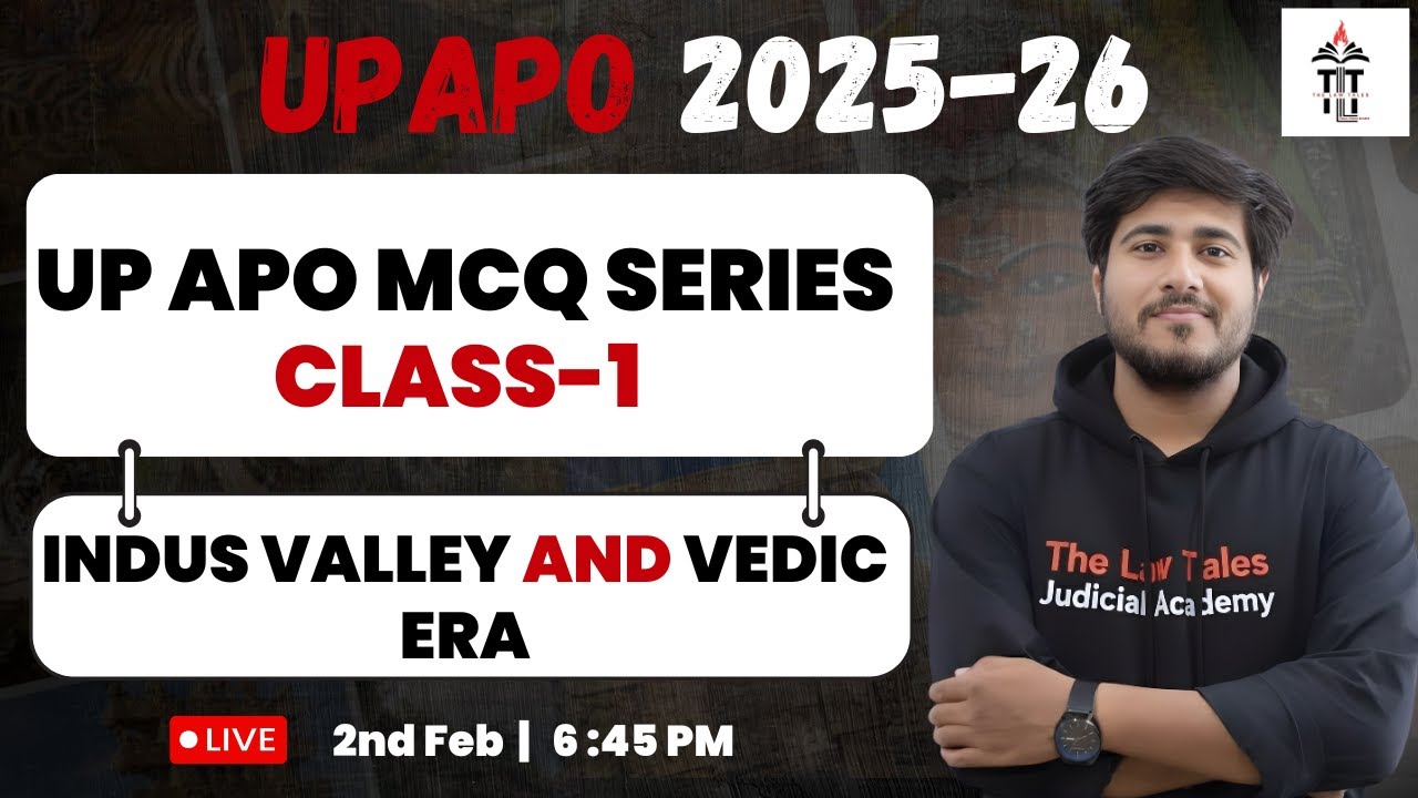UP APO 2026 GK Class 1 | Indus Valley & Vedic Era Best MCQs
