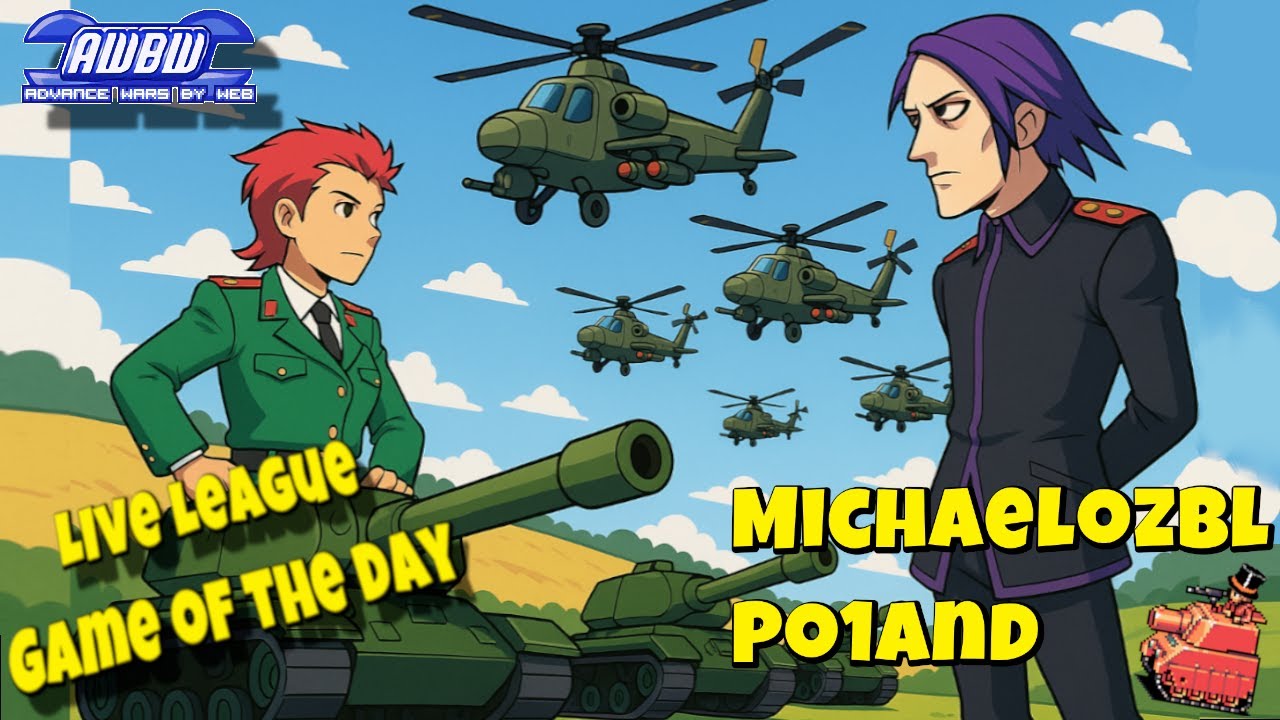 AWBW Live Game of the day - Ep. 188 - Michaelozbl vs Po1and