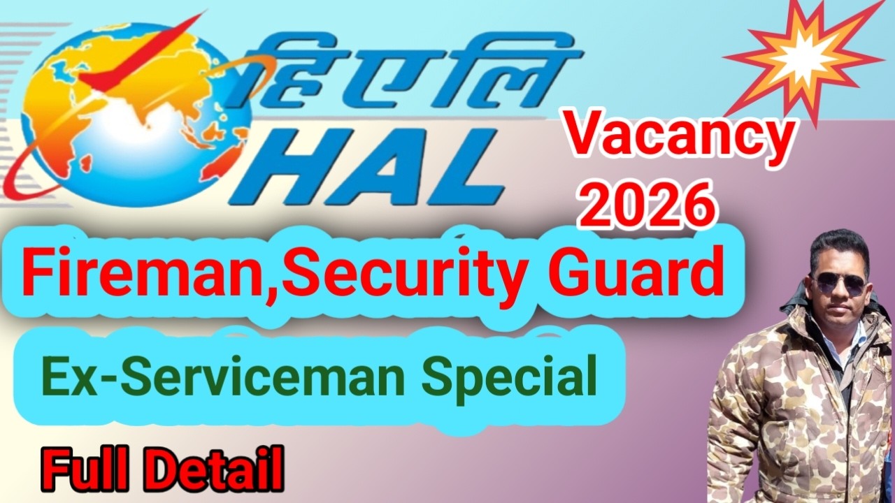 Vacancy of Security Guard & Fireman in HAL ( Hindustan Aeronautics  Ltd.)