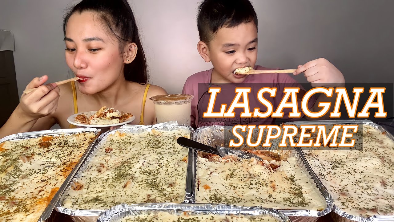 LASAGNA SUPREME MUKBANG!