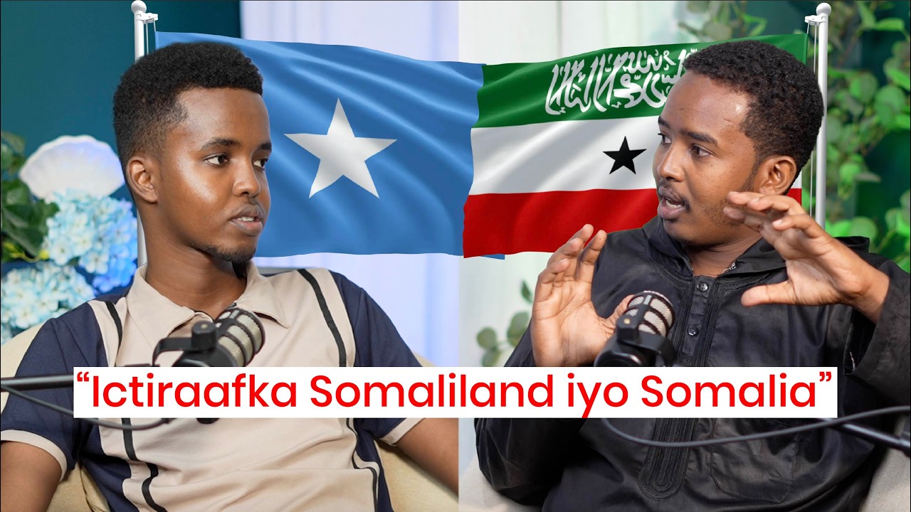 SHEEKO EP1# “Ictiraafka Somaliland iyo Somalia”