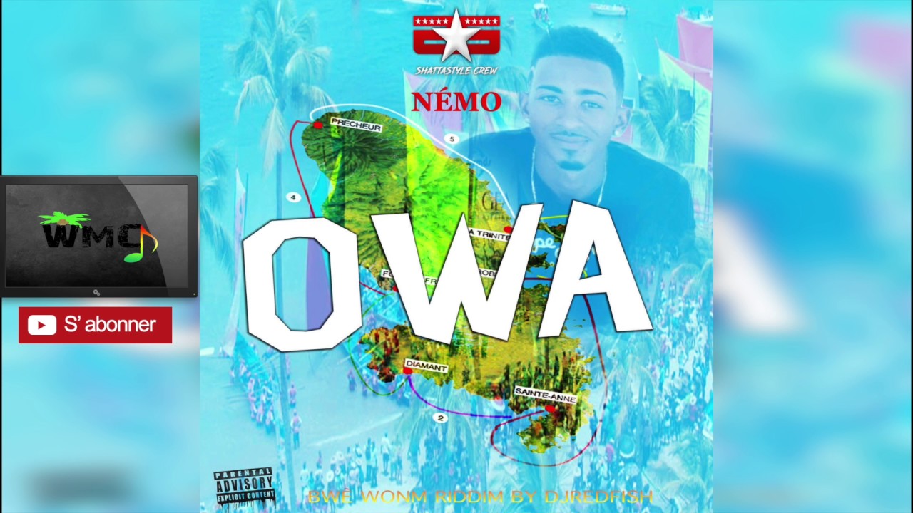OWA (SPÉPCIAL TOUR DE LA MARTINIQUE DES YOLES ) NÉMO x SHATTASTYLE (BWÈ WONM RIDDIM BY DJ REDFISH)
