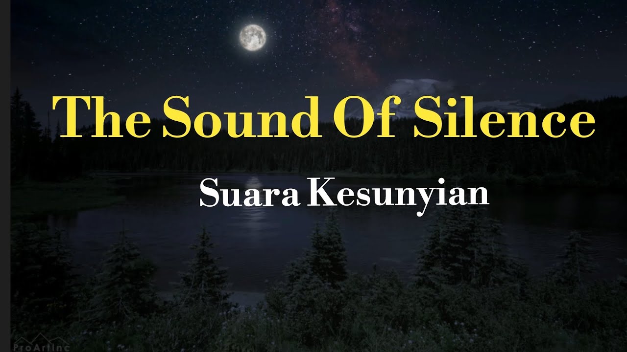 The Sound Of Silence ( Simon & Grafunkel lirik terjemahan)