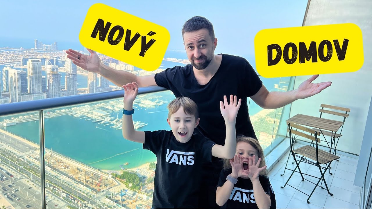 STĚHUJEME SE DO LUXUSNÍHO APARTMÁNU V DUBAJI - HOUSE TOUR!