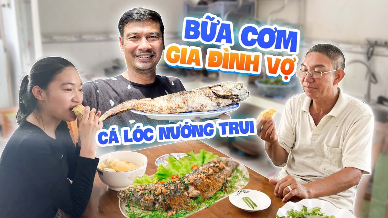 Được BÀ XÃ trổ tài nướng cá lóc đồng cuốn bánh tráng ngon bá cháy