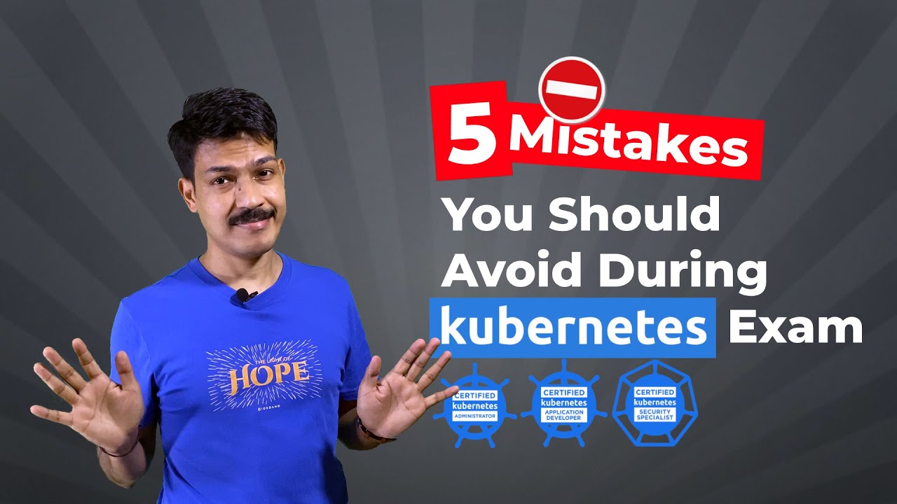 5 ошибок, которых следует избегать во время экзамена по Kubernetes | #kubernetes #CKA #CKAD #CKS ...
