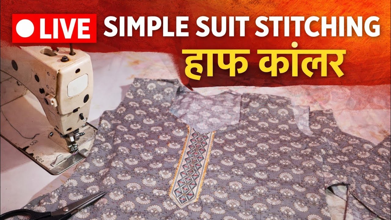 👉 Live Simple Suit Stitching | Half Collar Suit Easy Method