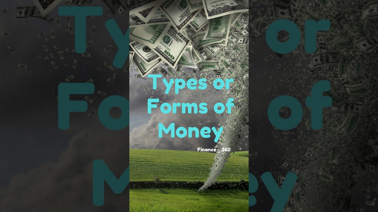 Types of Money 