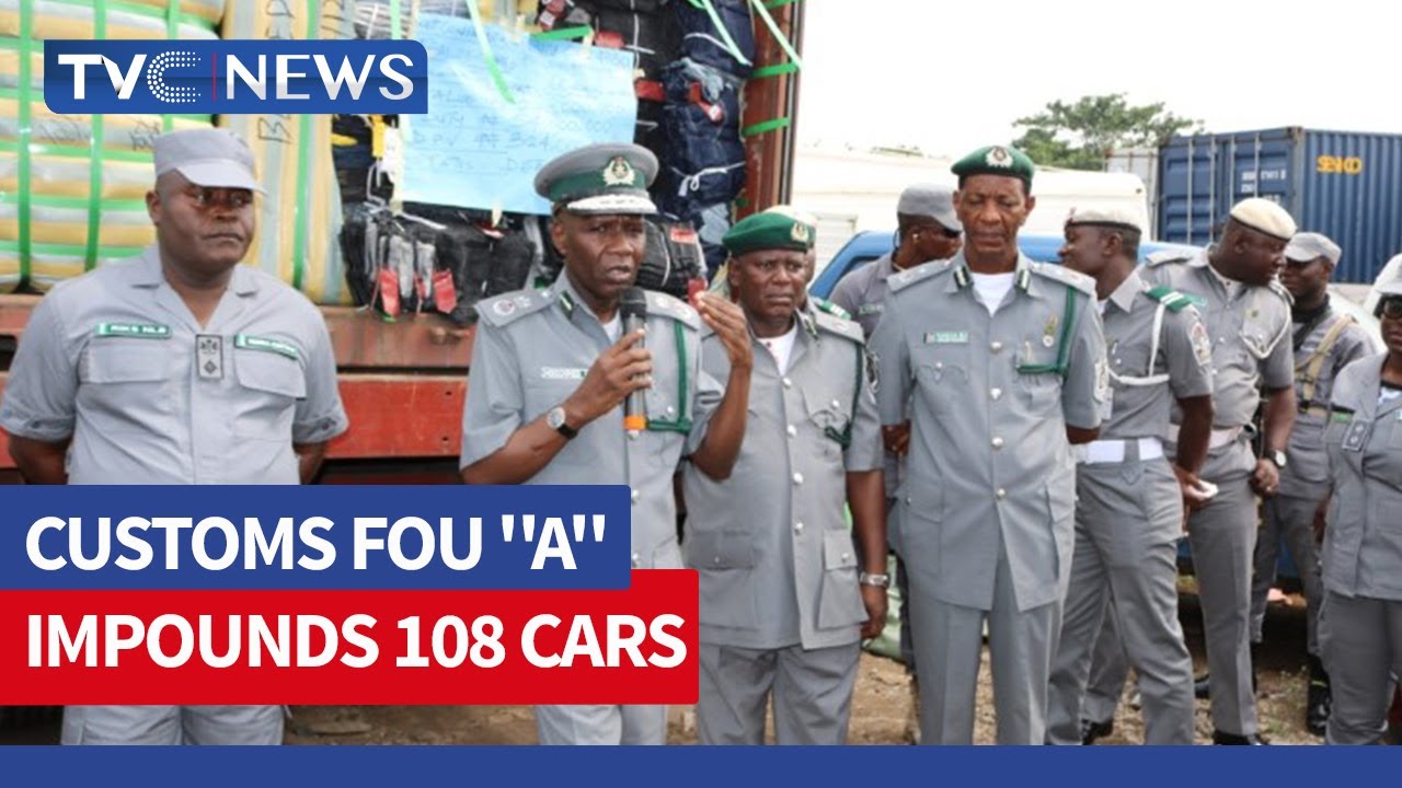 Customs Fou ''A'' Impounds 108 Cars, Trucks, Others