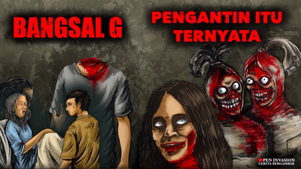 BANGSAL G DAN PENGANTIN ITU TERNYATA - Cerita Gambar - Cerita Bergambar