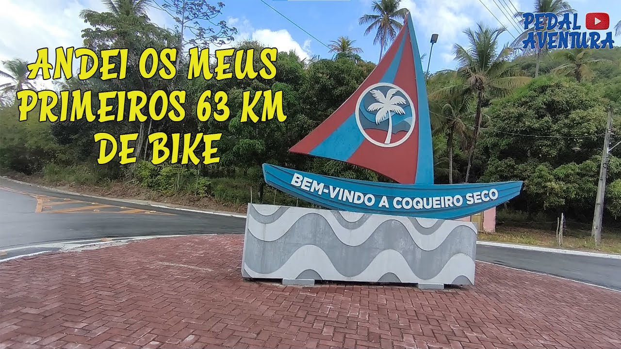 #009 FUI PRA COQUEIRO SECO DE BIKE 🚴 | 63 KM DE MUITA AVENTURA | PEDAL AVENTURA
