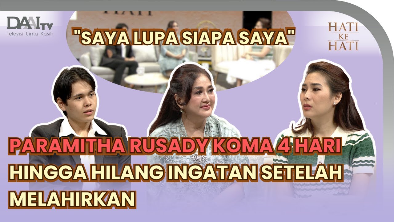 KISAH PARAMITHA RUSADY, PEND4R4HAN HEBAT - KOMA 4 HARI, PEJUANGAN SEORANG IBU MELAHIRKAN BUAH HATI