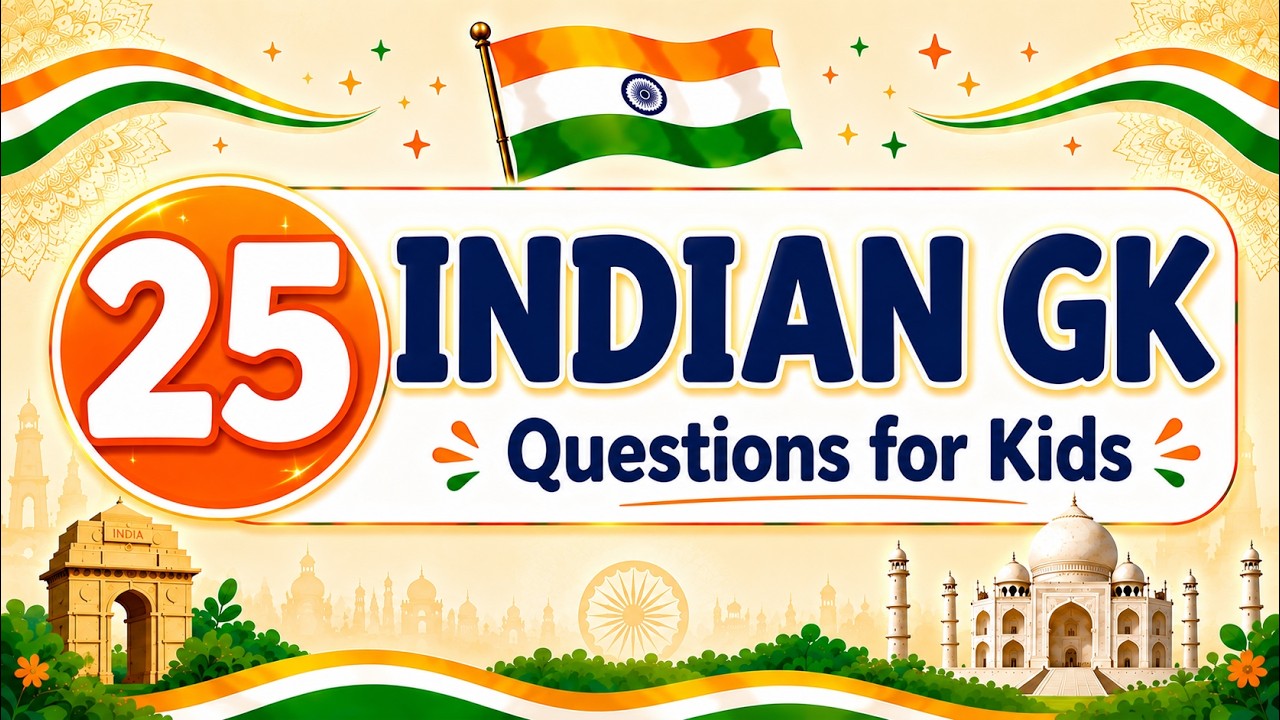25 Indian General Knowledge Questions for Kids | GK Quiz