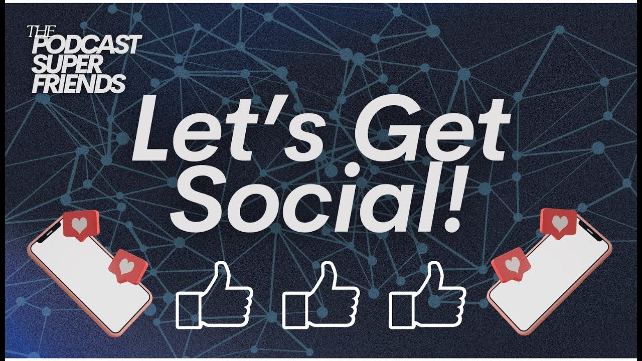 Let's Get Social