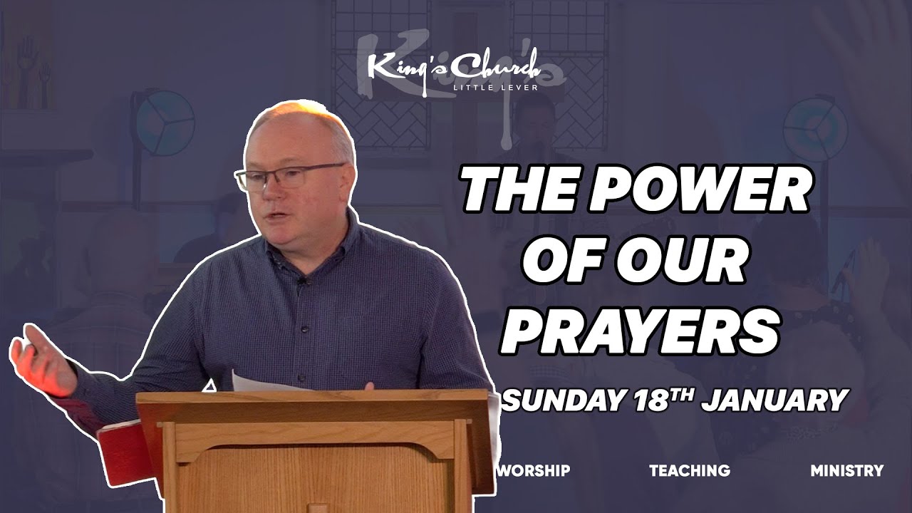 King's Church Little Lever- Sunday 18th January 2026