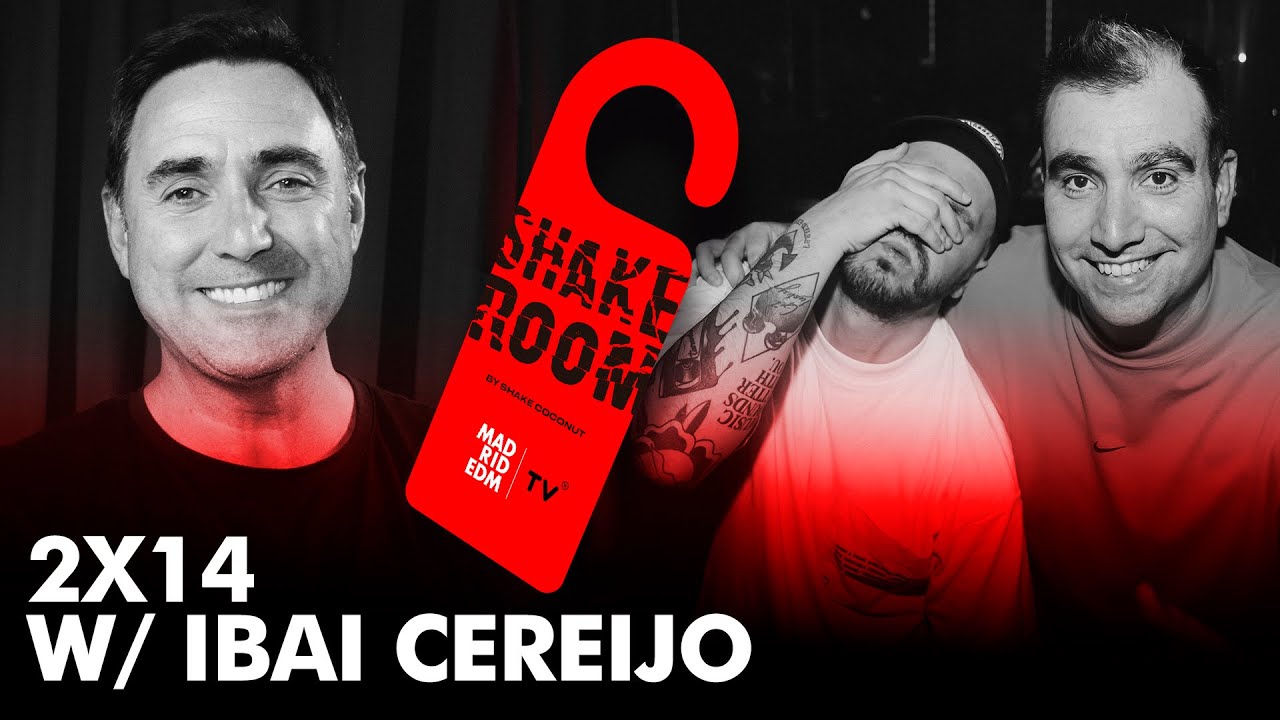 SHAKE ROOM | 2X14 | La estrategia y la comunicación del artista w/ IBAI CEREIJO