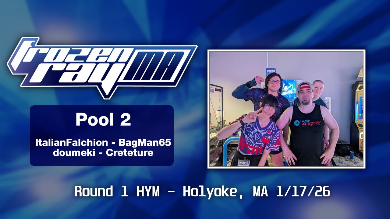 Frozen Ray MA DDR Tournament - Pool 2 (ItalianFalchion, BagMan65, doumeki, Creteture)