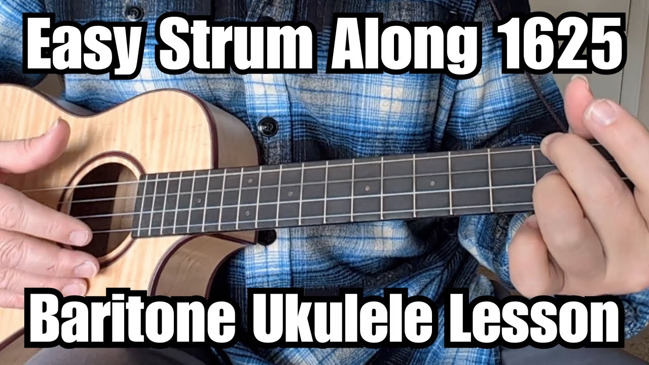 EASY STRUM ALONG (I vi ii V Progressions) BARITONE UKULELE TUTORIAL w/ Tab (Music Theory, too!)