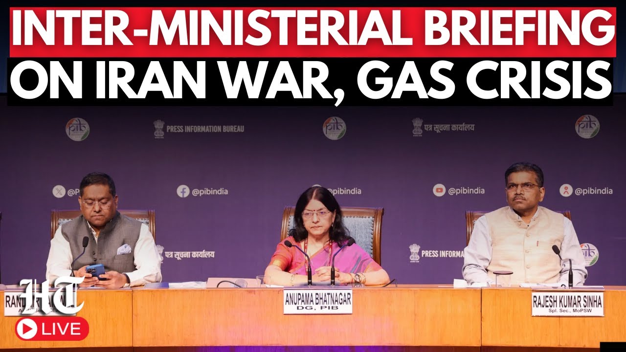 LIVE: Inter-Ministerial Briefing on West Asia conflict | Middle East Crisis | Strait of Hormuz