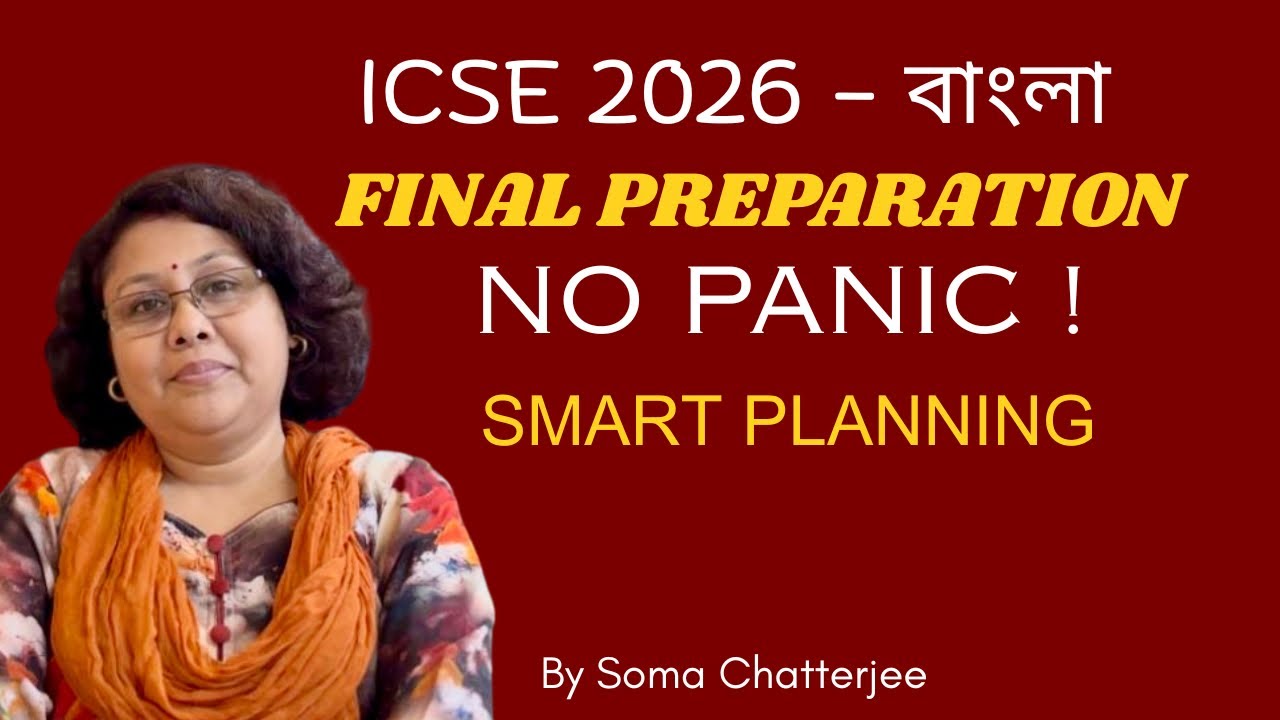 ICSE 2026 Bengali | Exam Ready Plan