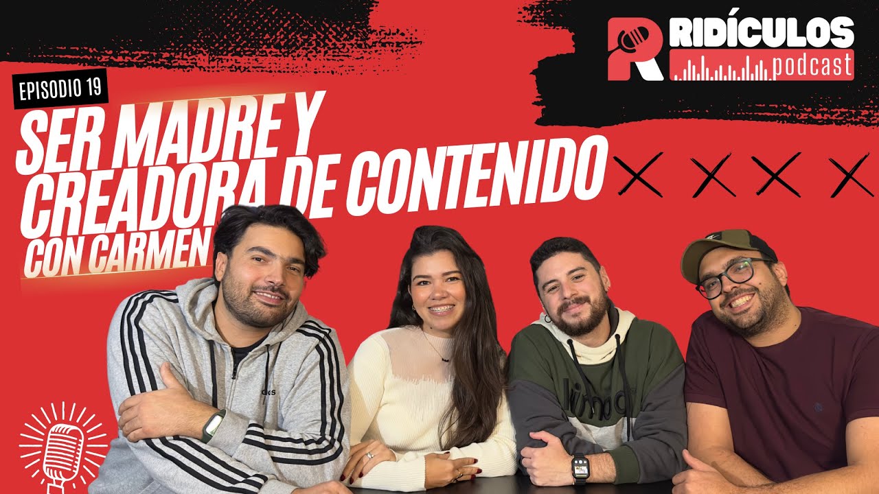 EP. 19 | Ser madre y creadora de contenido con Carmen.
