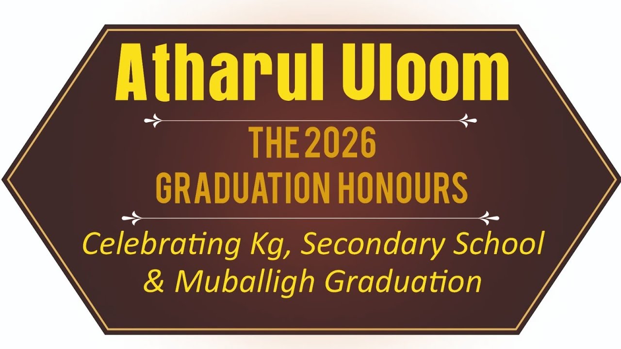 AtharulUloom Grand Convocation & Exhibition 2026