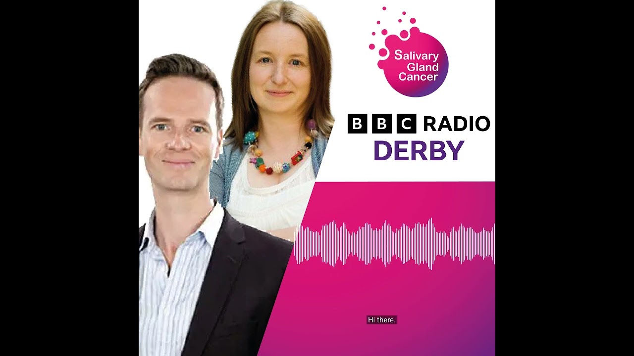 Salivary Gland Cancer BBC Radio Derby Interview