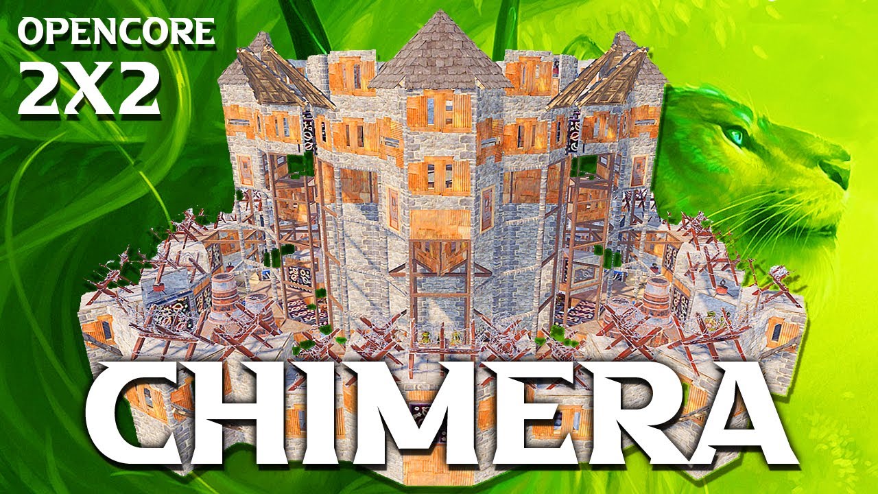 CHIMERA 2x2 • Открытое ядро ​​• Китайская стена • База на 6-8 человек • RUST