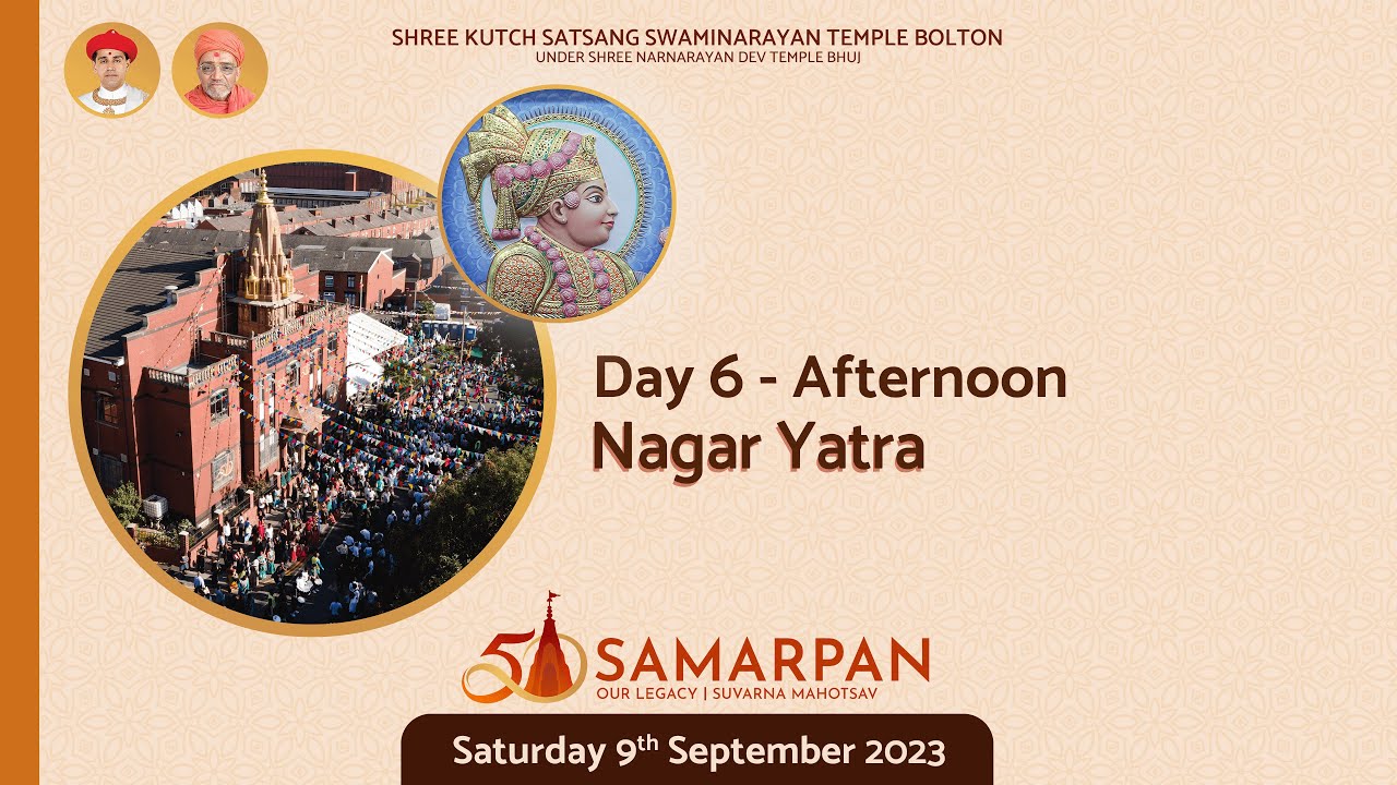 Samarpan 2023 | Day 6 Afternoon - Nagar Yatra • 50th Mahotsav