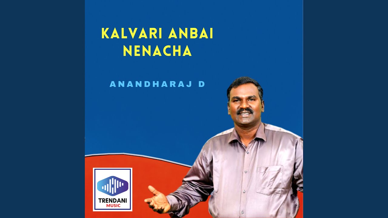 Kalvari Anbai Nenacha