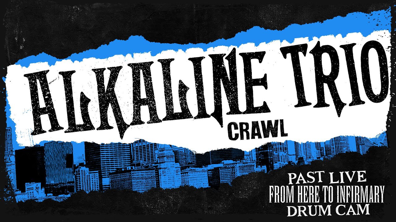 Alkaline Trio - Crawl (Past Live 2014) - Derek Grant Drum Cam