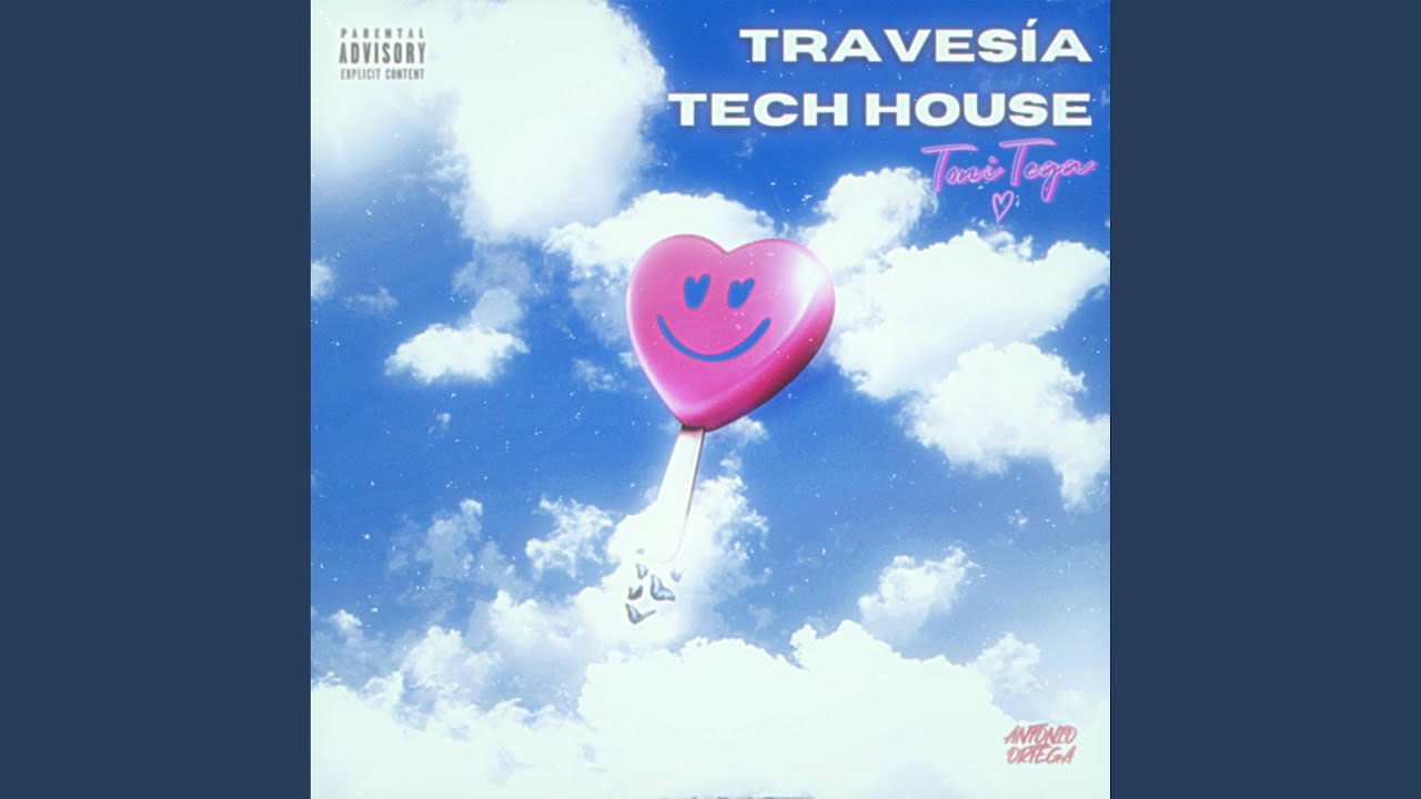 LA TRAVES&Iacute;A (Tech House)