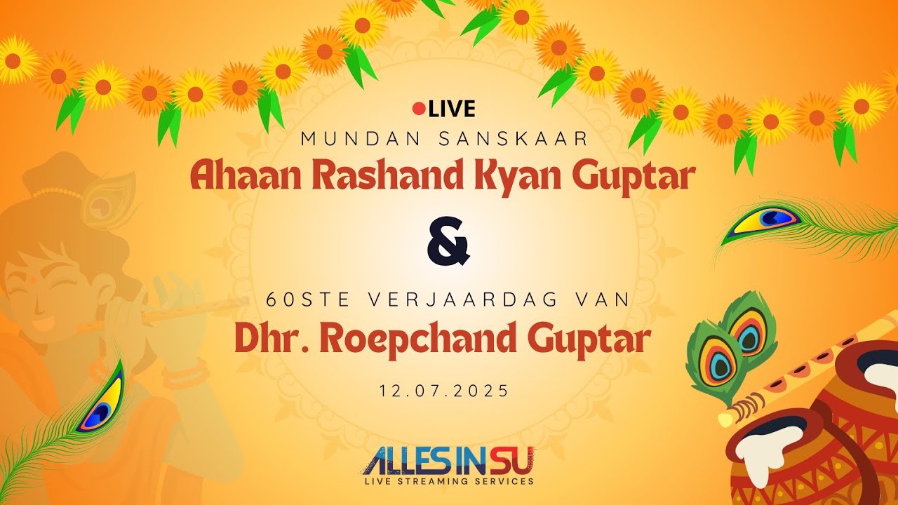 Live Streaming: Mundan Sanskaar: Ahaan Guptar en 60ste verjaardag: Roepchand Guptar