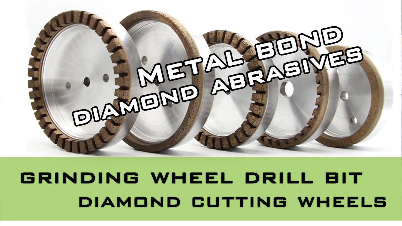 Metal bond diamond abrasive tools grinding wheel drill bit cutting off disc | FortureTools
