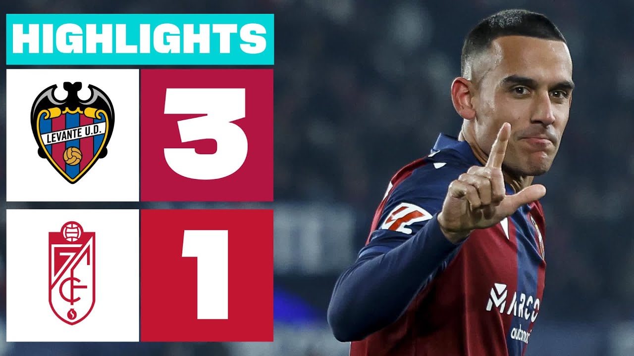 LEVANTE UD 3 - 1 GRANADA CF I RESUMEN LALIGA HYPERMOTION
