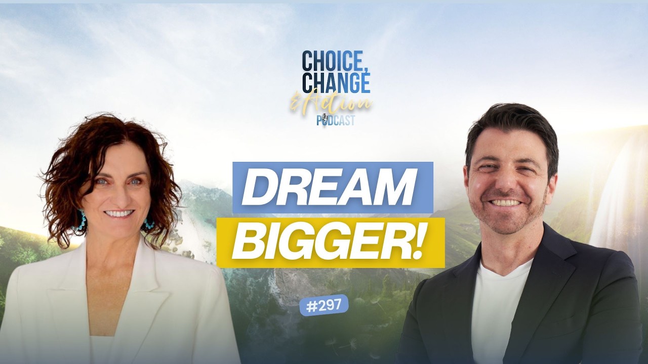 297. Dream Bigger!