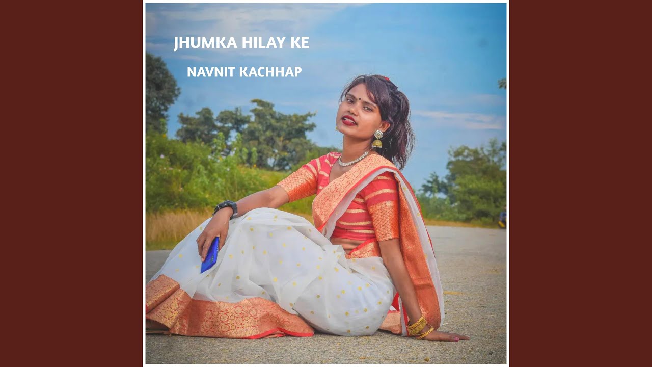 Jhumka hilay ke